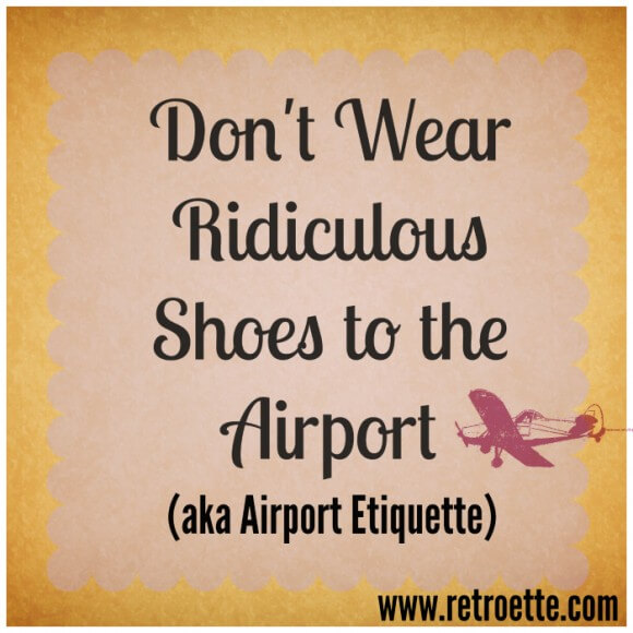 airport etiquette
